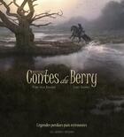 Couverture du livre « Nouveaux contes du Berry » de Pierre-Jean Baranger aux éditions Les Ardents Editeurs