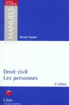 Couverture du livre « Droit civil : les personnes (8e édition) » de Teyssie/Bernard aux éditions Lexisnexis