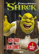 Couverture du livre « Shrek t.4 ; histoire de fantômes » de  aux éditions Glenat