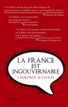 Couverture du livre « La France est ingouvernable » de Laurence Masurel aux éditions La Martiniere