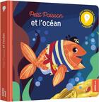 Couverture du livre « Petit poisson et l'océan » de Christelle Chatel et Joshua Heinsz aux éditions Auzou