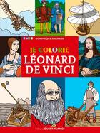 Couverture du livre « Je colorie leonard de vinci » de Dominique Ehrhard aux éditions Ouest France