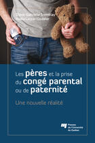 Couverture du livre « Peres et la prise du conge parental ou de paternite » de Tremblay/Lazzar aux éditions Presses De L'universite Du Quebec