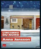 Couverture du livre « L'inconnu du Nord » de Jansson-A aux éditions Toucan