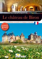 Couverture du livre « Le chateau de biron » de Anne-Marie Cocula aux éditions Sud Ouest Editions