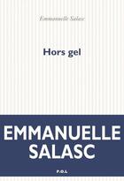 Couverture du livre « Hors gel » de Emmanuelle Salasc aux éditions P.o.l