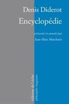 Couverture du livre « Encyclopédie » de Denis Diderot aux éditions Eclat