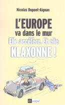 Couverture du livre « L europe va dans le mur » de Dupont-Aignan N. aux éditions Archipel