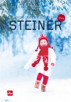 Couverture du livre « Mon cahier d'activités Steiner ; hiver » de Monique Tedeschi aux éditions La Plage