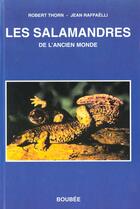 Couverture du livre « Les salamandres » de Rafaelli et Thorn aux éditions Boubee