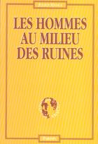 Couverture du livre « Les hommes au milieu des ruines (2e édition) » de Julius Evola aux éditions Pardes