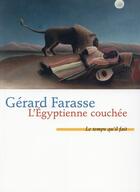 Couverture du livre « L'Egyptienne couchée » de Gerard Farasse aux éditions Le Temps Qu'il Fait