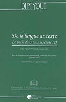 Couverture du livre « De la langue au texte ; le verbe dans tout ses états » de  aux éditions Pu De Namur