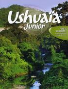 Couverture du livre « Ushuaïa junior ; forêts du monde : la végétation dans toute sa diversité » de  aux éditions Langue Au Chat