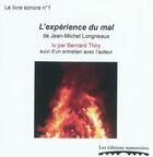 Couverture du livre « L'experience du mal » de Longneaux Jean-Miche aux éditions Editions Namuroises