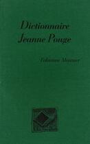 Couverture du livre « Dictionnaire jean ponge » de Fabienne Mounier aux éditions L'escarbille