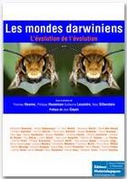 Couverture du livre « Les mondes darwiniens t.1 ; l'évolution de l'évolution » de Marc Silberstein aux éditions Editions Matériologiques