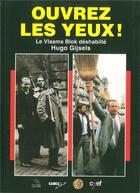 Couverture du livre « Ouvrez les yeux ! le Vlaams Blok déshabillé » de Hugo Gijsels aux éditions Centre D'action Laique