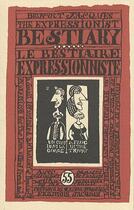 Couverture du livre « Bestiaire expressionniste » de Jacques Benoit aux éditions Benoit Jacques