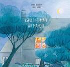 Couverture du livre « Yseult et Maël au manoir » de Oreli Gouel et Marie Bourdon aux éditions Feuille De Lignes