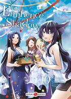 Couverture du livre « The eminence in shadow Tome 10 » de Tozai et Daisuke Aizawa et Anri Sakano aux éditions Bamboo