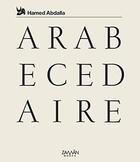 Couverture du livre « Arabécédaire » de Abdalla Hamed aux éditions Zaman Books