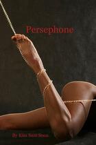 Couverture du livre « Perséphone Tome 1 » de Kim Sam Soon aux éditions Pbh