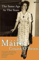 Couverture du livre « The Same Age as the State » de Cruise O'Brien Maire aux éditions The O'brien Press Digital