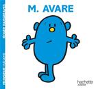 Couverture du livre « Monsieur Avare » de Roger Hargreaves aux éditions Hachette Jeunesse