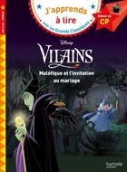 Couverture du livre « Disney - Vilains CP niveau 1 Maléfique - L'invitation au mariage » de Isabelle Albertin aux éditions Hachette Education