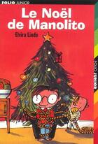 Couverture du livre « Le noel de manolito » de Lindo/Urberuaga aux éditions Gallimard-jeunesse