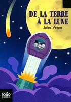 Couverture du livre « De la terre à la lune » de Verne/Montaut aux éditions Gallimard-jeunesse