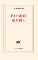 Couverture du livre « Passion simple » de Annie Ernaux aux éditions Gallimard