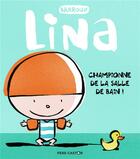 Couverture du livre « Lina Tome 4 : championne de la salle de bain ! » de Stephane Barroux aux éditions Pere Castor