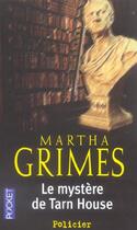Couverture du livre « Le mystere de tarn house » de Martha Grimes aux éditions Pocket