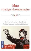 Couverture du livre « Mao, stratège révolutionnaire » de Ze Dong Mao aux éditions Pocket