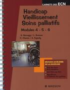 Couverture du livre « Handicap, vieillissement, soins palliatifs » de Somogyi/Arassus aux éditions Elsevier-masson