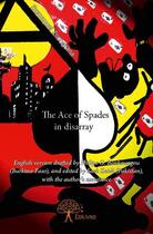 Couverture du livre « The ace of spades in disarray » de Emmanuel Zoungrana aux éditions Edilivre