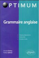 Couverture du livre « Grammaire anglaise » de Gremy/Salmon aux éditions Ellipses