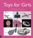 Couverture du livre « Toys for girls » de Patrice Farameh aux éditions Yb