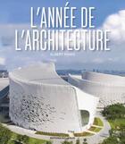 Couverture du livre « L'année de l'architecture » de Albert Ramis aux éditions Le Layeur