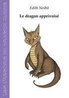 Couverture du livre « Le dragon apprivoisé » de Edith Nesbit aux éditions Les Tresors Du Dragon Mauve