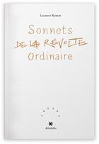 Couverture du livre « Sonnets de la révolte ordinaire » de Laurent Robert aux éditions Aethalides