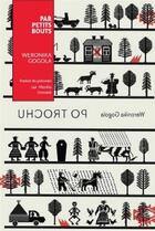 Couverture du livre « Par petits bouts » de Weronika Gogola aux éditions Tropismes