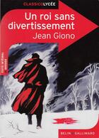 Couverture du livre « Un roi sans divertissement, de Jean Giono » de Fabrice Chene aux éditions Belin Education