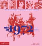 Couverture du livre « Nés en 1972 » de Leroy Armelle et Laurent Chollet aux éditions Hors Collection