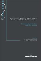 Couverture du livre « September 11th-12th ; the individual and the State faced with terrorism » de Philippe Pierre aux éditions Hermann