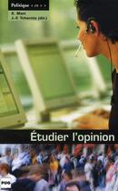 Couverture du livre « Étudier l'opinion » de Tchernia Marc aux éditions Pu De Grenoble