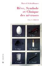 Couverture du livre « Rêve, symbole et clinique des névroses » de Marcel Scheidhauer aux éditions Economica