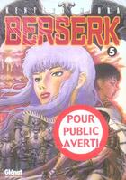 Couverture du livre « Berserk Tome 5 » de Kentaro Miura aux éditions Glenat